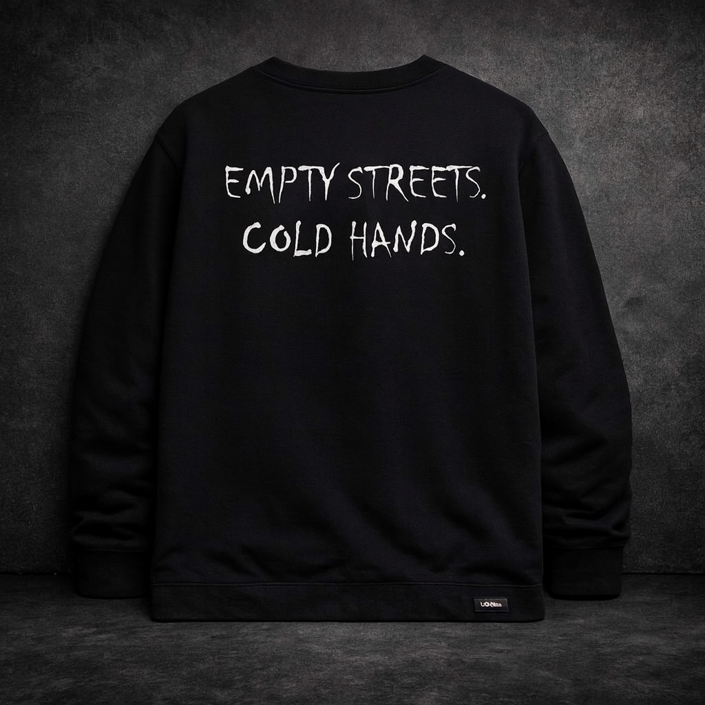VANDAL LONG SLEEVE— EMPTY STREETS. COLD HANDS.